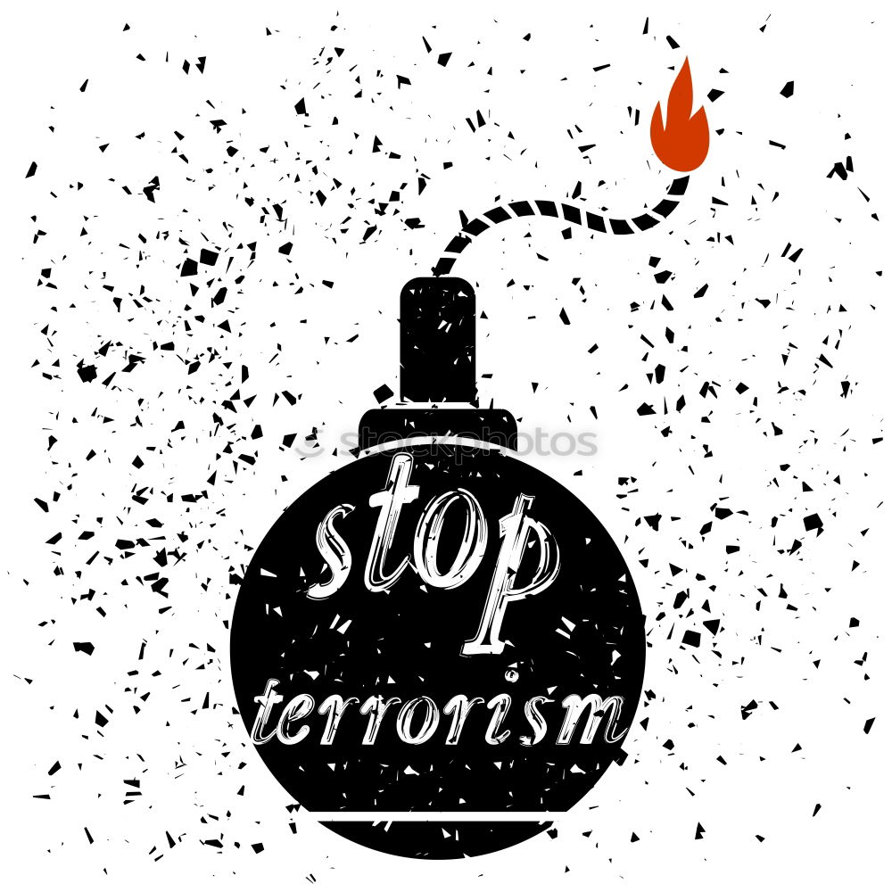 Similar – Image, Stock Photo Stop the terror!!!!! Sign