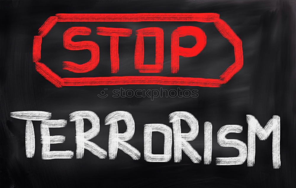 Image, Stock Photo Stop the terror!!!!! Sign