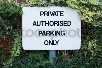 Similar – Image, Stock Photo Privatiers, this way, please.