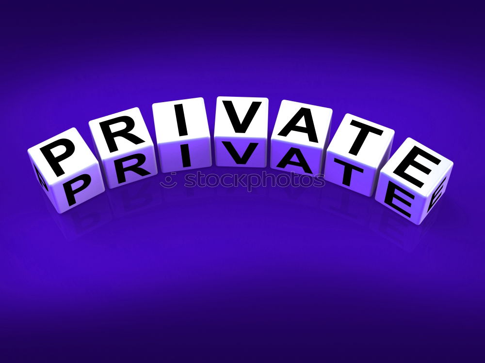 Similar – Private, airtight Word