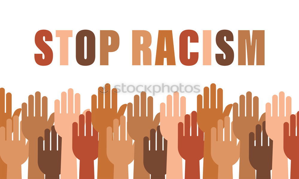 Similar – Stop Racism stoppen Faust