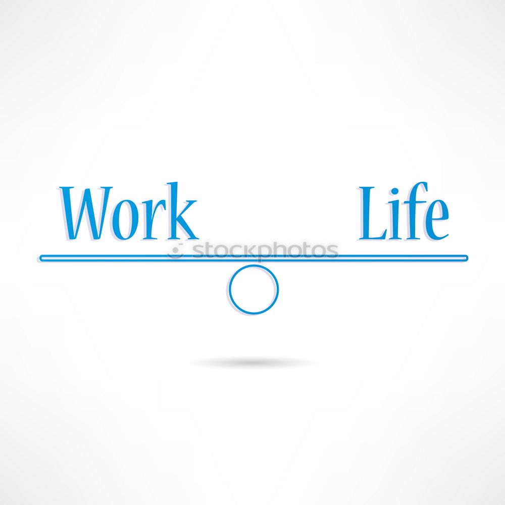 Similar – work-life balance Healthy